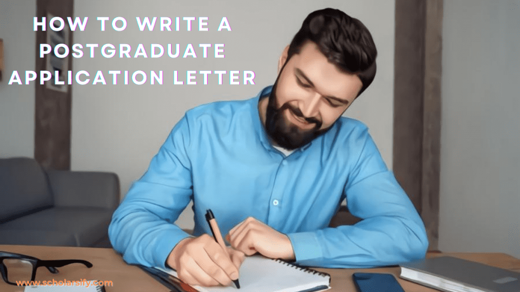 How To Write A Postgraduate Application Letter