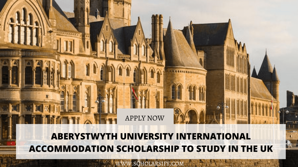 Aberystwyth University International Accommodation Scholarship to Study in the UK