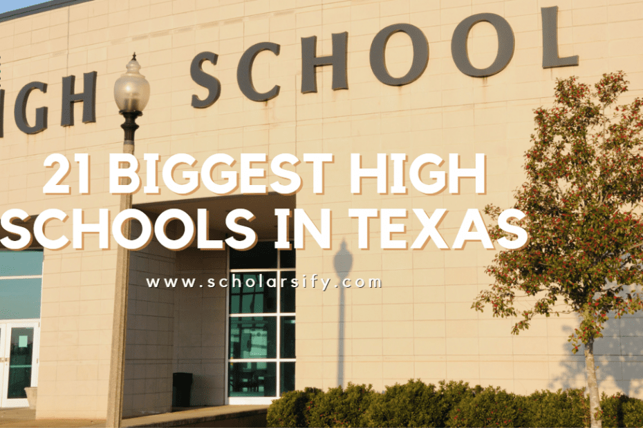 21 Biggest High Schools in Texas