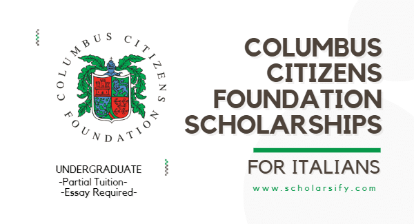 Columbus Citizens Foundation Scholarships For Italians