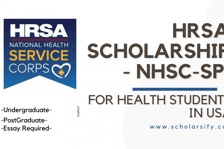 HRSA Scholarship - National Health Service Corps Scholarship Program