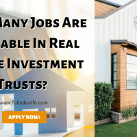 How Many Jobs Are Available In Real Estate Investment Trusts?