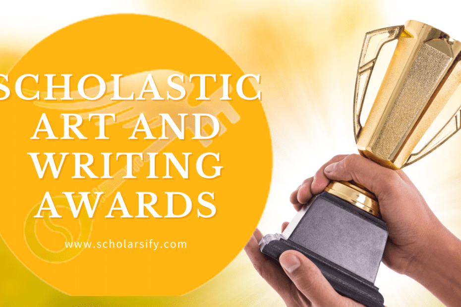 Scholastic Art and Writing Awards Fully Funded