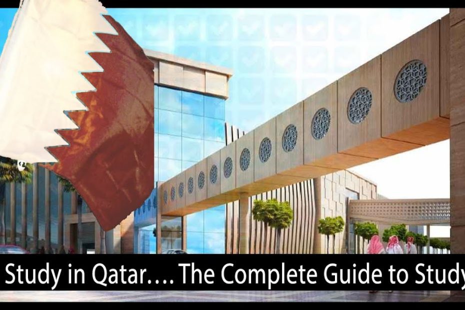 A Comprehensive Guide to Studying in Qatar