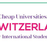 Cheapest Universities in Switzerland For International Students