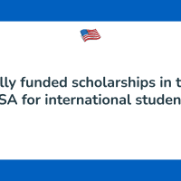 15 Fully Funded Scholarships in USA Available For You Now