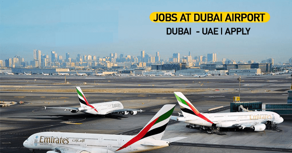 Latest Dubai Airport Jobs Announced