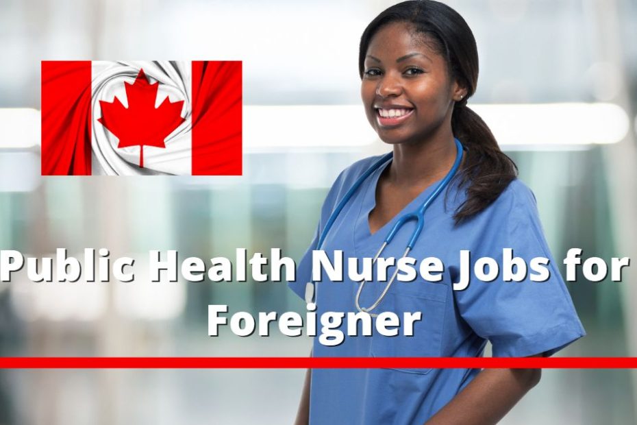 Public Health Nurse Jobs for Foreigners