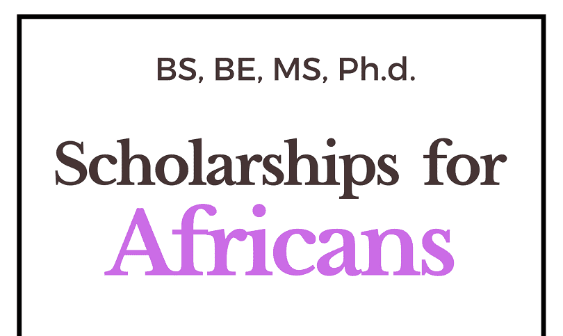 Top Fully-Funded Scholarships for Students from Africa
