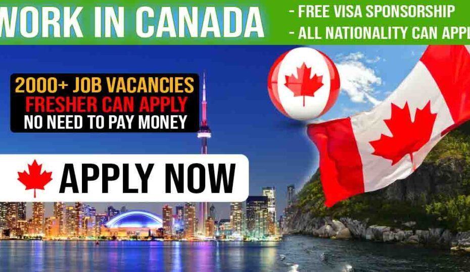 Unskilled Visa Sponsorship Jobs In Canada For Foreigners